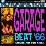 Buy Garage Beat '66 Vol. 2: Chicks Are For Kids!
