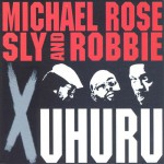 Buy X Uhuru (With Sly & Robbie)