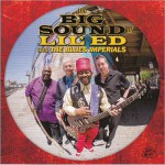Buy The Big Sound Of Lil' Ed & The Blues Imperials