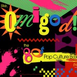 Buy Like, Omigod! The '80S Pop Culture Box CD5