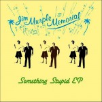 Buy Something Stupid (EP)