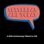 Buy Yesterday And Today - A 50Th Anniversary Tribute To Yes