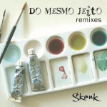 Buy Do Mesmo Jeito (Remixes)