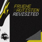 Buy Fruhe Autisten-Revisited