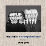 Buy Extrapolaciones Y Dos Preguntas 1989-2000