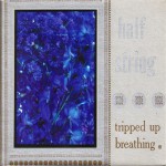 Buy Tripped Up Breathing (EP)