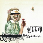 Buy Kisses Of The Strobelight (CDS)