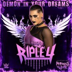 Buy WWE: Demon In Your Dreams (Rhea Ripley) (Feat. Motionless In White) (CDS)