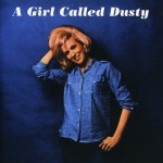 Buy A Girl Called Dusty (Reissued 1997)