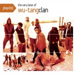 Buy Playlist: The Very Best Of Wu-Tang Clan
