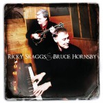 Buy Ricky Skaggs & Bruce Hornsby
