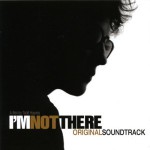 Buy I'm Not There CD1
