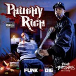 Purchase Philthy Rich Funk Or Die
