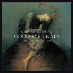Buy Good Bye Train: All Time Best 2000-2013 CD1