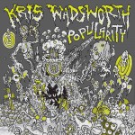 Purchase Kris Wadsworth Popularity