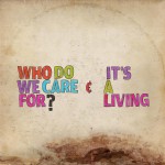Buy Who Do We Care For? (CDS)