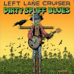 Buy Dirty Spliff Blues