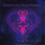 Buy Chemical Playschool 16 & 18 CD1