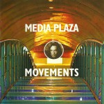 Buy Media Plaza Movements