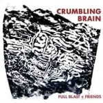 Buy Crumbling Brain