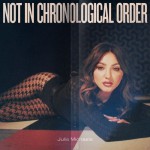 Buy Not In Chronological Order (Deluxe Edition)