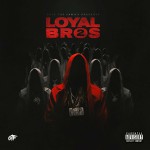 Buy Lil Durk Presents: Loyal Bros 2