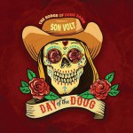 Buy Day Of The Doug (The Songs Of Doug Sahm)