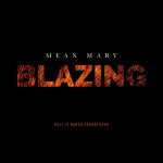 Buy Blazing (Hell Is Naked Soundtrack)