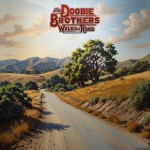 Purchase The Doobie Brothers Walk This Road