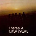 Buy There's A New Dawn