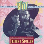Buy There's A Riot Goin' On! The Rock 'n' Roll Classics Of Lieber And Stoller