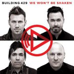 Buy We Won’t Be Shaken