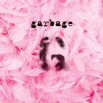 Buy Garbage (20Th Anniversary Super Deluxe Edition) CD3