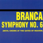 Buy Symphony No. 6 (Devil Choirs At The Gates Of Heaven)