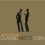 Buy Classic Meets Cuba II - Cuban Reloaded