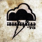 Buy Thunderhead '75 (Vinyl)