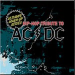 Buy Ultimate Mash Up Series - Hip Hop Tribute To Acdc