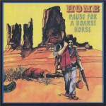 Buy Pause For A Hoarse Horse (Vinyl)