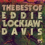 Buy The Best Of Eddie Lockjaw Davis