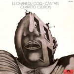 Buy 1970's... Le Chant Du Coq - Cantate