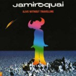 Purchase Jamiroquai Alive Without Travelling (Live)
