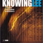 Purchase Lee Konitz Knowinglee (With Dave Liebman & Richie Beirach)