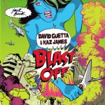 Purchase David Guetta & Kaz James Blast Off (CDS)