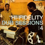 Buy Hi-Fi Dub Sessions Chapter 4