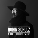 Buy I Believe I'm Fine (With Hugel) (CDS)
