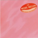 Buy More Melon (More Remixes For Propaganda)