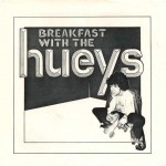 Buy Breakfast With The Hueys (VLS)
