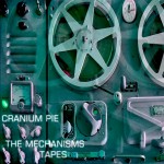 Buy The Mechanisms Tapes CD2