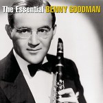 Buy The Essential Benny Goodman CD1