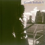 Buy Gentle Ballads V